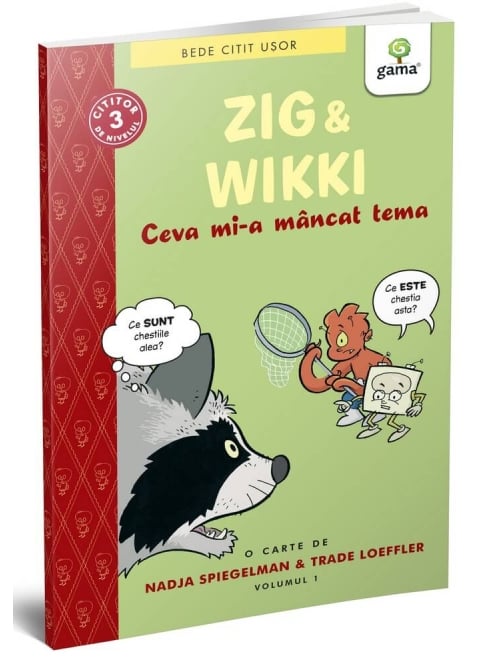 Zig și Wikki: Ceva mi-a mâncat tema (volumul 1)