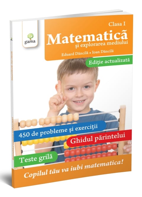 Matematică și explorarea mediului clasa I. Ediție revizuită