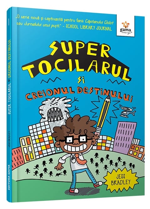 Super Tocilarul și Creionul Destinului - Jess Bradley