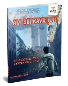 Am supraviețuit atacurilor din 11 Septembrie, 2001  - Editura Gama