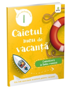 Comunicare în limba română • clasa I - Editura Gama