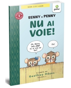 Benny și Penny: Nu ai voie! (volumul 2) - Editura Gama