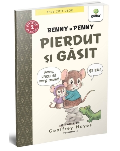 Benny și Penny: Pierdut și găsit! - Editura Gama