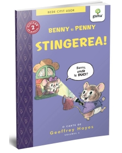 Benny și Penny: Stingerea! (volumul 4) - Editura Gama