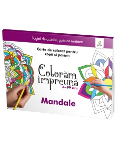 Mandale - Coloram Impreuna - Editura Gama