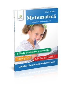 Matematica. Clasa a III-a - Editura Gama