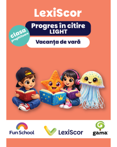 Progres în citire LIGHT • cls. pregătitoare: vacanța de vară